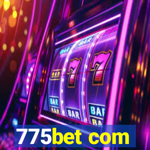 775bet com